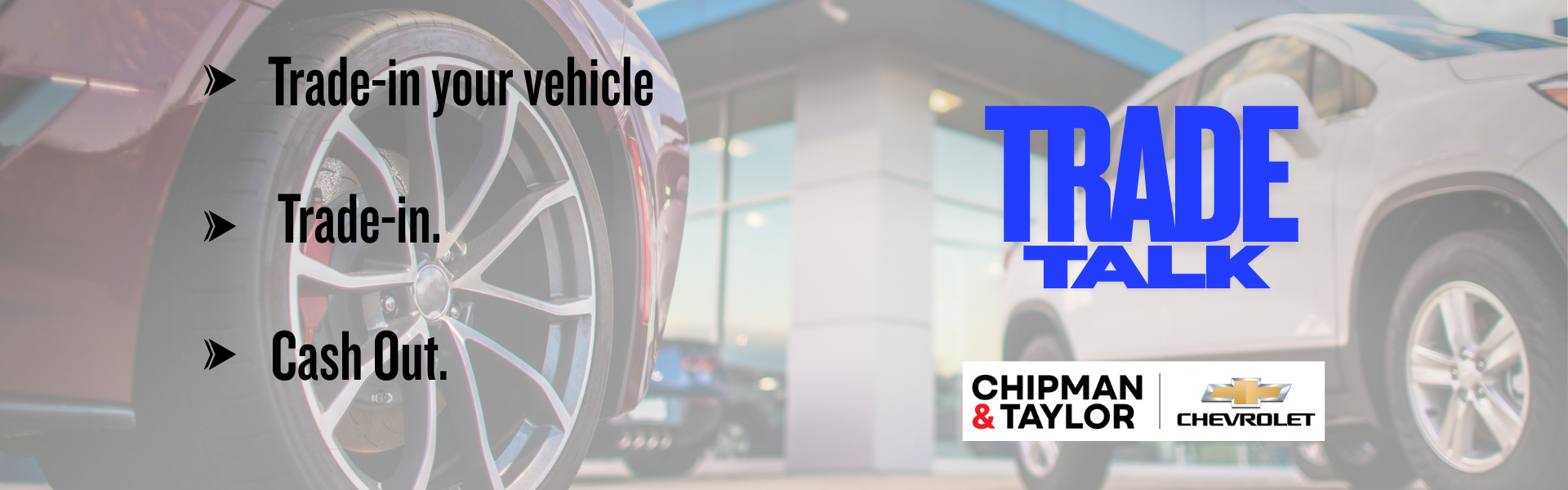 Trade in banner August 2025